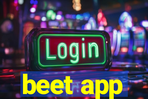 beet app